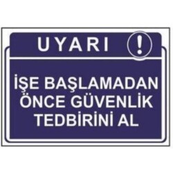 Sym Take Safety Precautions Before Starting Work Warning Sign - Sym