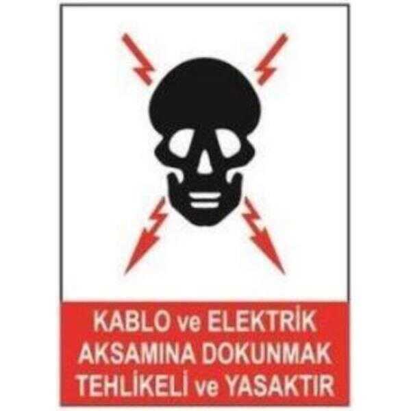 SYM Uyarı Levhası Kablo ve Elektrik Aksam Dokunma Yasak