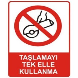 SYM Uyarı Levhası Taşlamayı Tek Elle Kullanma - Sym