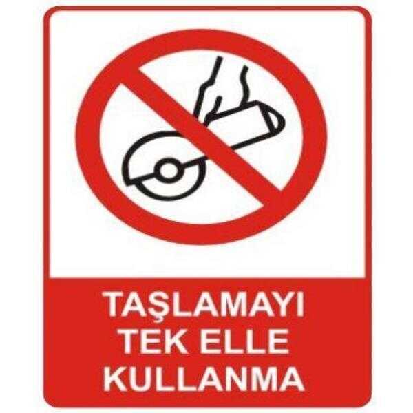 SYM Uyarı Levhası Taşlamayı Tek Elle Kullanma
