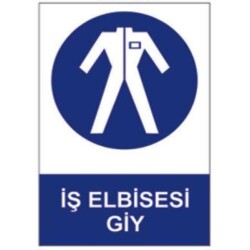 SYM Uyarı Levhası İş Elbisesi Giy - Sym