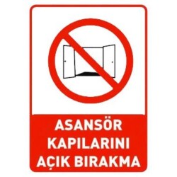Sym Warning Sign Stw026 Do Not Leave Elevator Doors Open - Sym
